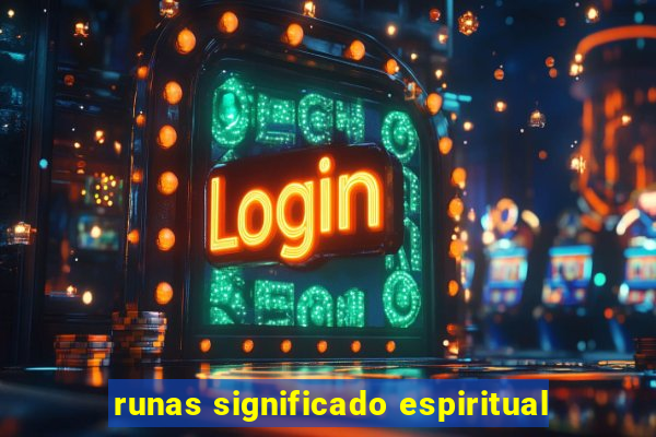 runas significado espiritual